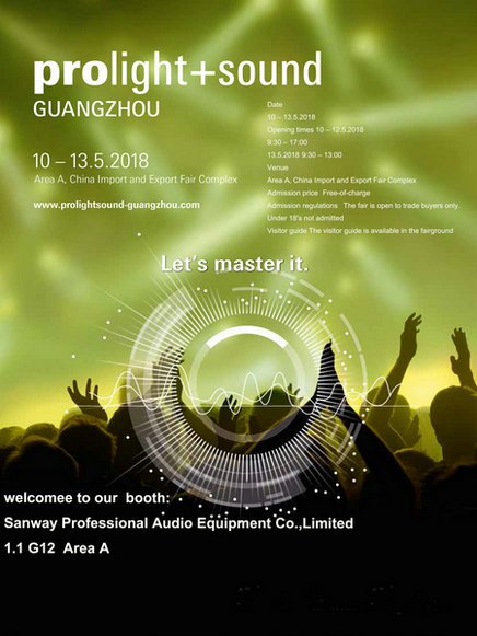 Prolight+Sound Guangzhou 2018 10-13 May 